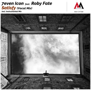 7even Icon feat. Roby Fate - Satisfy