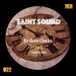 Saint Sound - Broken clocks (7c Recordings)