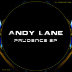 Andy Lane - Prudence ep (7c recordings)