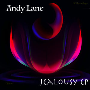 Andy Lane - Jealousy EP